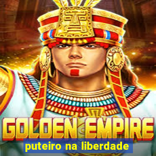 puteiro na liberdade